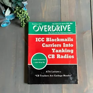 1974 dicembre Overdrive rivista camionista vintage semi camion big rig da collezione - Foto 1 di 5
