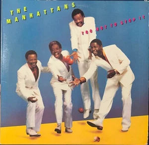 The Manhattans Too Hot To Stop It 1985 Columbia Records FC 39277* - Picture 1 of 2