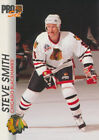 1992-93 Pro Set #37 STEVE SMITH - Chicago Blackhawks