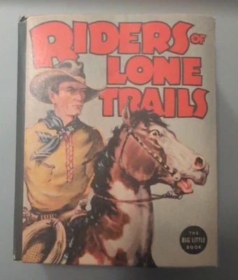 1937 Riders of Lone Trails The Big Little Book Illustrated Mini Hardcover Book - Image 1 of 4