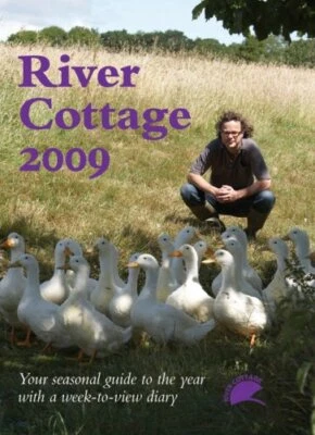 River Cottage 2009 (Diary) by River Cottage Book Book The Fast Free Shipping - Image 1 of 2