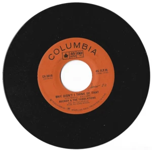 BRENDA & THE TABULATIONS-WHY DIDN'T I THINK OF THAT/A LOVE -45rpm 7'' RECORD VGC - Picture 1 of 2