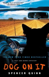 Dog on It: A Chet and Bernie Mystery (1) (The Chet and Bernie Mystery Series... - Picture 1 of 1