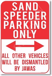 Solo estacionamiento Sand Speeder - NUEVO PÓSTER de humor - Imagen 1 de 1