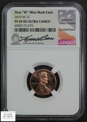 2019 W Ultra Cameo Proof Lincoln Shield Cent Lyndall Bass Signed NGC PF 69 RD UC - Image 1 of 4