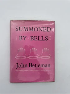 Summoned by Bells John Betjeman HB/DJ 1969 Signed - Picture 1 of 22