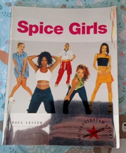 Spice Girls By Paul Lester - The Illustrated Story 80 Page Glossy Colour - Picture 1 of 15