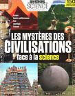 LES MYSTÈRES DE LA SCIENCE N°27 - LES MYSTÈRES DES CIVILISATIONS