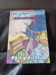 THE DREAMCATCHER AND THE SLEEPING GIANT By Philip Nicklin **BRAND NEW** - Bild 1 von 3