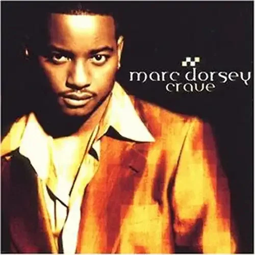 Marc Dorsey - Crave - Bild 1 von 1