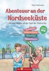 Steffi Bieber-Geske  Abenteuer an der Nordseek&#252;ste: Lilly und Nikola (Hardback)