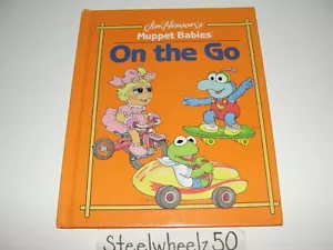 Jim Henson's Muppet Babies On The Go Hardcover Book 1992 Grolier Muppet Press - Imagen 1 de 3