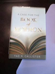 "A Case for The Book of Mormon" Tad R. Callister, HB 1st Edition 262p w/warranty - Imagen 1 de 4