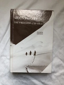 Mountaineering: The Freedom of the Hills, Hardcover 4th edition 1982 - Picture 1 of 8