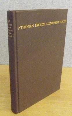 ATHENIAN BRONZE ALLOTMENT PLATES - 1972 Loeb Classics - ANCIENT GREEK DEMOCRACY - Image 1 of 4