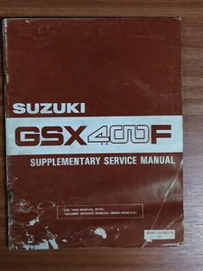 Genuine Suzuki GSX400F Supplementary Service Manual 99500-34032-01E - Picture 1 of 6