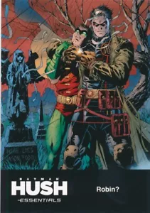 #60 ROBIN? 2025 Cryptozoic DC Batman Hush Essential Jim Lee JASON TODD - Foto 1 di 2