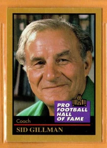 Sid Gilman (Los Angeles Rams) Pro Football Hall Of Fame Trading Card / 1991 - Bild 1 von 1