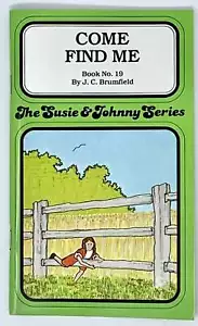 50455 DIE SUSIE & JOHNNY SERIE BUCH #19 "KOMM UND FINDE MICH" - Bild 1 von 1