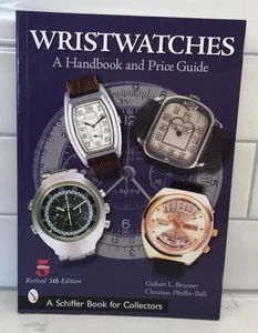 Wristwatches : A Handbook and Price Guide by Gisbert L. Brunner 5th Edition - Imagen 1 de 10