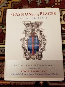 A Passion For Places Texas Edition An Illustrated Sketchbook Roy R. Pachecno - Imagen 1 de 11