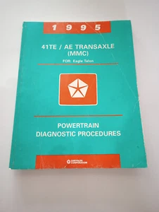1995 41TE  AE  Talon Transaxle Powertrain Diagnostic Manual Dodge Chrysler - Picture 1 of 1