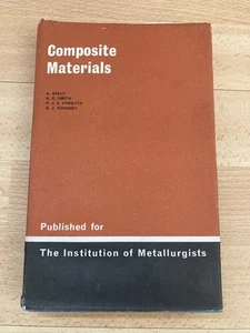 Composite Materials Hardback Rare 1966 MEMBERS EDITION Institution Metallurgists - Foto 1 di 9