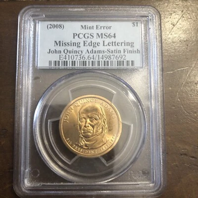 2008 John Quincy Adams $1 Satin Fin Coin MS64 Mint Error Missing Edge Lettering - Image 1 of 4