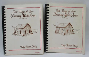 1982 Past Days of the Tammany-Waha Area Volume 1 & 2 by Betty Thiessen Meloy - Imagen 1 de 8
