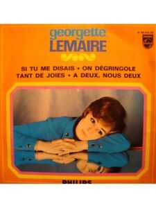 GEORGETTE LEMAIRE si tu me disais/on dégringole/tant de joies EP 7" 1968 VG++
