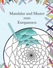 Mandalas et motifs pour se détendre par Alisha Herzner (allemand) livre de poche