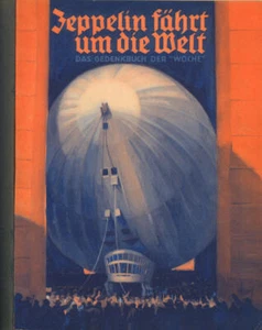 Zeppelin Fahrt um die Welt: Das Gedenkbuch Der Woche - Picture 1 of 1