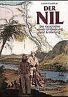 Der Nil - Die Geschichte seiner Entdeckung und Erob... | Buch | Zustand sehr gut