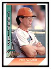 1991 Pacific Senior League #66 PETE MACKANIN Florida Tropics