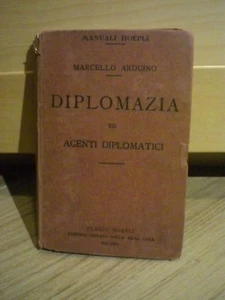 Marcello Arduino, Diplomatie und Diplomaten, Ulrico Hoepli, 1909. - Bild 1 von 1