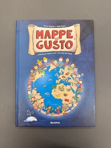 Mappe del Gusto Atlante Cibi Mondo Libro Illustrato Malerba Sillani ElectaKids - Foto 1 di 8