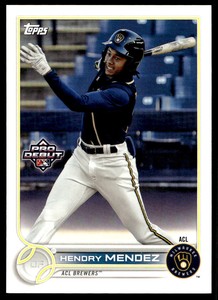 2022 Topps Pro Debut PD-128 Hendry Mendez   ACL Brewers  Baseball Card