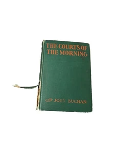 The Courts of the Mornin John Buchan 1st Edition 1929 First Printing - Picture 1 of 16