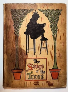 Songs of the Trees - Mary Y Robinson - Pictures Rhymes & Tree Biographies 1st ed - Imagen 1 de 12