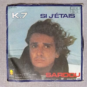 Sardou – K.7 [1980] Vinyl 7" Single 45 RPM Chanson Ballad Vocal Europop - Picture 1 of 4