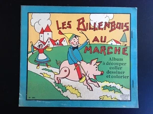 Joli ancien album à Colorier découper Les billenbois au marché Ed Gérardin TBE  - Picture 1 of 7