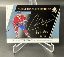 2022-23 SP AUTHENTIC CHRIS WIDEMAN SIGN OF THE TIMES BLACK GOLD AUTO /99 MINT