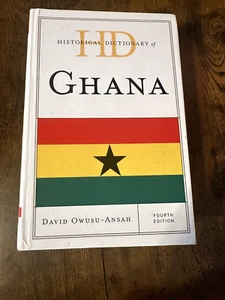 Historical Dictionary of Ghana Historical Dictionaries of Africa - Foto 1 di 12