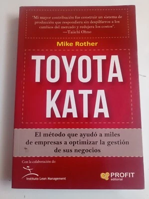 Toyota Kata: El método que ayudó a miles de empresas a optimizar la gestión de s - Imagen 1 de 4