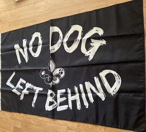 Flag- “No Dog Left Behind” - 5ftx3ft - Picture 1 of 2