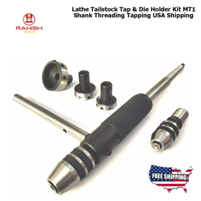 RAHISHTOOLS New Lathe Tail stock Tap & Die Holder Kit MT1 Shank Threading Tapping Set USA