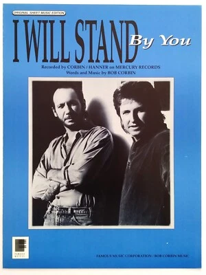1990 I Will Stand by You Corbin/Hanner Cover Photo Piano Vocal Guitar NOS Rare - Image 1 of 3