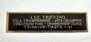 Lee Trevino 1974 PGA Champion Nameplate For A Golf Ball Display Case 1.5" X 6" - Picture 1 of 12