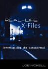 Real Life X Files Investigating The Paranormal  