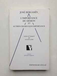 José BERGAMIN " L'importance du démon et autres choses sans importance " 1993 - Imagen 1 de 1